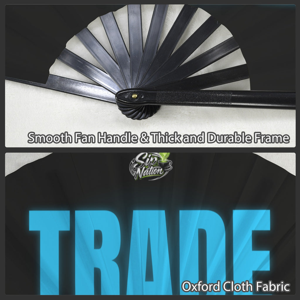 "Trade" Clack Fan